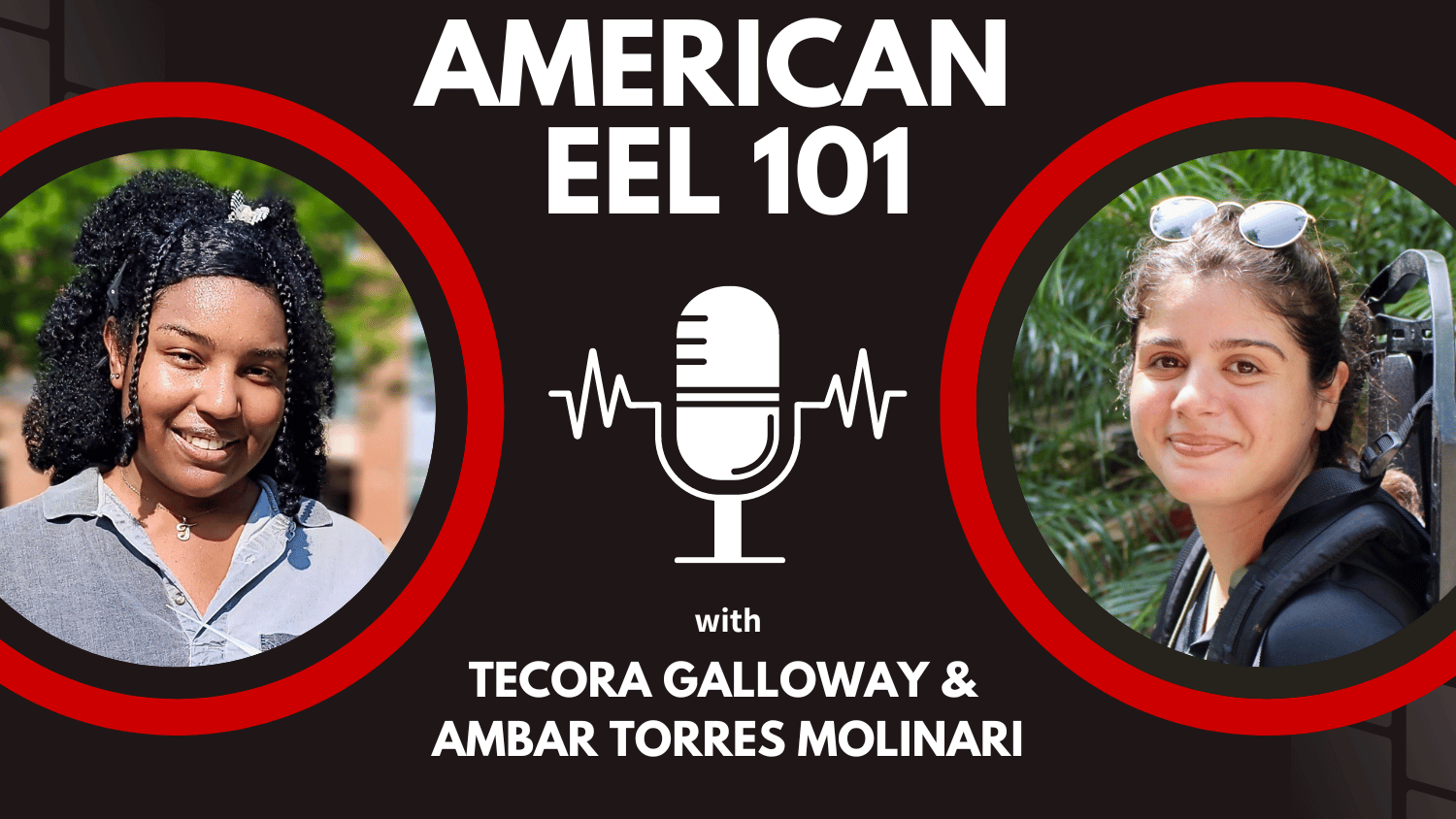 A podcast title card with pictures of TeCora Galloway and Ambar Torres Molinari