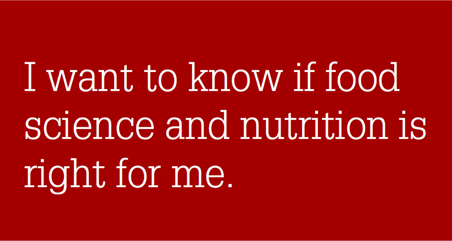 image "I want to know if food science and nutrition is right for me"
