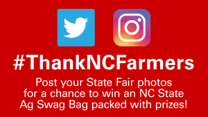 Hashtag ThankNCFarmers photo contest at the NC State Fair