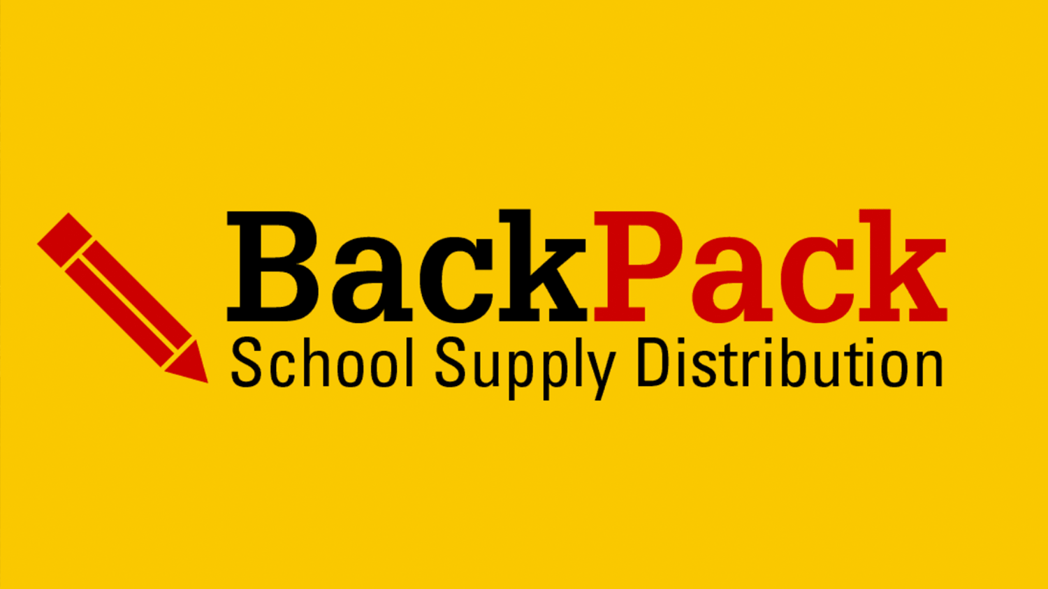 Yellow background with the words BackPack School Supply Distribution