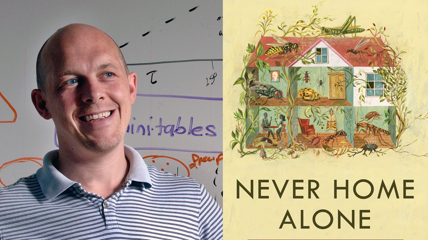 CALS Applied Ecology Professor Rob Dunn and his new book, Never Home Alone